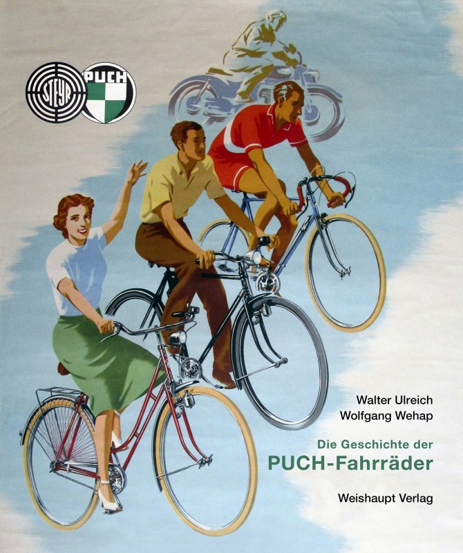 Die Geschichte der PUCH-Fahrräder / Bild: Weihaupt Verlag