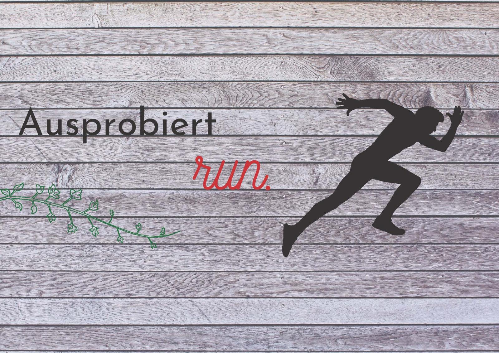Ausprobiert RUN