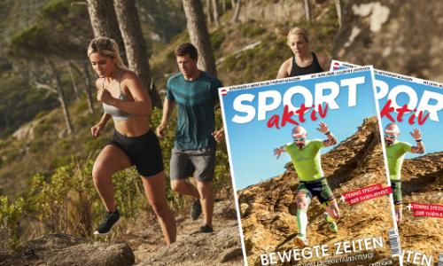 Das neue SPORTaktiv Magazin ist ab 4. August erhältlich! / Bild: iStock / Jacob Ammentorp Lund / Cover: x-bionic / Montage: sportaktiv.com Thumbnail