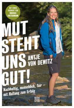 Buchvorstellung: "Mut steht uns gut" von Antje von Dewitz